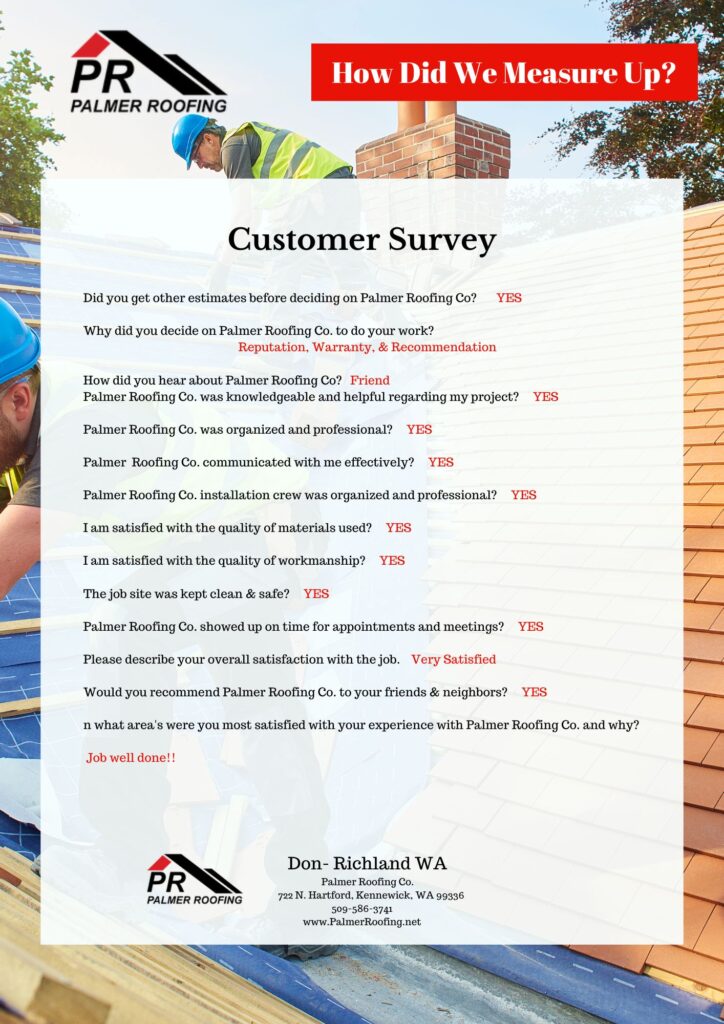 Customer satisfaction survey from Dawn in Pasco, WA, expressing satisfaction with the timely roof installation and expert craftsmanship provided by Palmer Roofing.