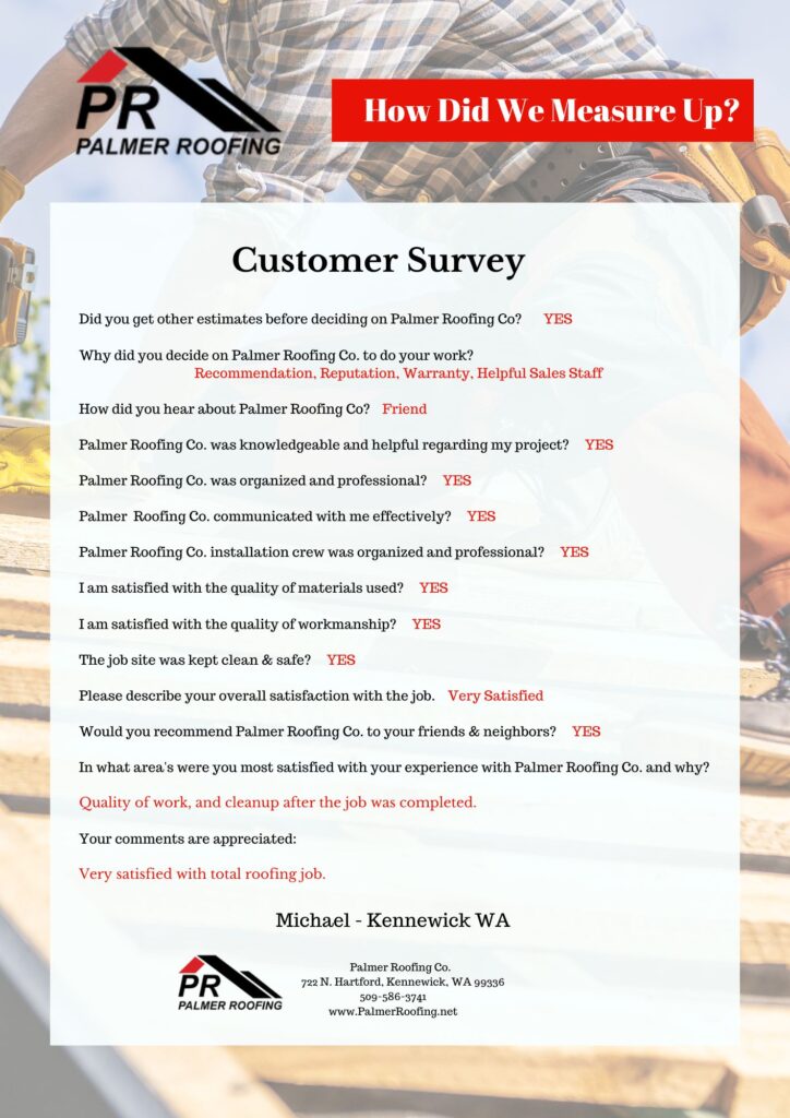 Customer survey with feedback from Michael in Kennewick, WA, highlighting Palmer Roofing's exceptional communication and top-quality materials.
