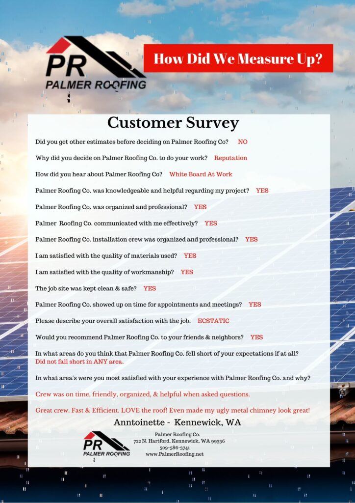 Palmer Roofing Company customer survey from Antoinette in Kennewick, WA, commending the team’s professionalism and thoroughness during a recent roofing project.